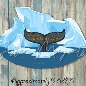 Custom Cruise Our First Alaskan Cruise Door Magnet, alaska cruise, whale, bear, moose, iceberg, first cruise, family cruise