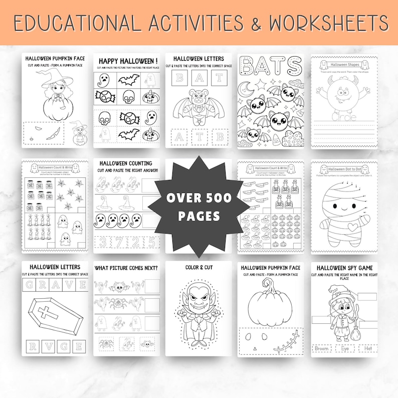 May include: A collection of black and white educational activity and worksheet pages featuring Halloween themes. The sheets include cut and paste tasks, counting exercises, letter matching, dot-to-dot, and coloring activities with text stating OVER 500 PAGES.