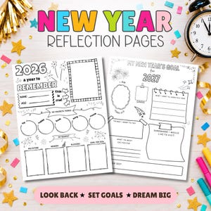 May include: Two printable activity sheets titled New Year Reflection Pages. The left sheet features 2026 A Year to Remember with sections for name, age, favorite things, and milestones. The right sheet features My New Year's Goal for 2027.