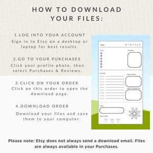 May include: An instructional graphic titled HOW TO DOWNLOAD YOUR FILES with four numbered steps for accessing digital purchases. To the right, a daily planner template is displayed featuring sections for to-do lists, schedule, notes, and water intake.