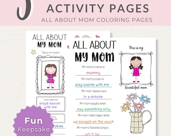 May include: Mother's Day activity pages with the text "All About My Mom" and coloring pages. The pages include fill-in-the-blank prompts and illustrations of a girl in a pink dress. A purple "Fun Keepsake" sticker is also visible.
