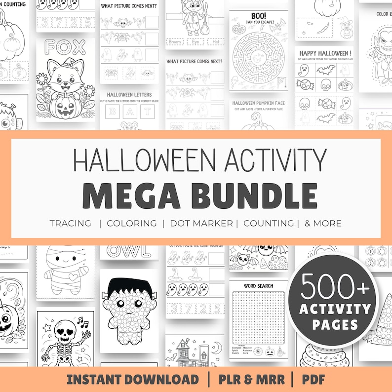 May include: A Halloween activity mega bundle featuring over 500 printable pages with black and white line art for tracing, coloring, dot markers, and counting. The collection includes mazes, word searches, and character illustrations like ghosts, pumpkins, and skeletons.