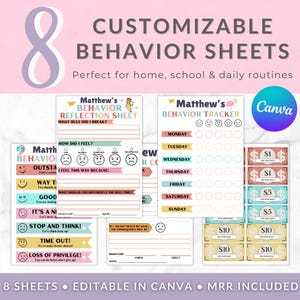 May include: A set of customizable behaviour sheets with the text "CUSTOMIZABLE BEHAVIOR SHEETS". The sheets include a reflection sheet, a behaviour tracker, and reward money. The sheets are designed for home, school, and daily routines.