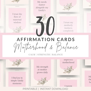 Puede incluir: Un conjunto de 30 tarjetas de afirmación para la maternidad y el equilibrio. Las tarjetas son de color rosa claro con detalles florales y citas inspiradoras. Las palabras "Motherhood & Balance" están escritas en una elegante escritura.