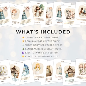May include: Advent cards with watercolor illustrations depicting biblical scenes. The cards feature images of angels, Mary, Joseph, and the baby Jesus. The text "WHAT'S INCLUDED" is at the top, with details about the product, including 25 printable cards.