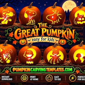 May include: Eight orange pumpkins with carved silhouettes of Peanuts characters, including Snoopy and Charlie Brown. The text reads THE GREAT PUMPKIN easy for kids, PUMPKINCARVINGTEMPLATES.COM, INSTANT DOWNLOAD, PRINT AT HOME, EASY TO USE, PERFECT FOR HALLOWEEN.