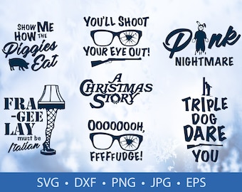 a Christmas Story Funny Movie Bundle T Shirt Digital Dl Cricut Cameo Silhouette Studio Designer Vinyl Stencil Vector svg dxf png jpg eps