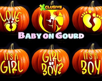 May include: Six orange pumpkins against a black background, each featuring yellow graphics and text. Designs include baby footprints, a silhouette of a fetus, and text reading LOVE, IT'S A GIRL, GIRL OR BOY?, and IT'S A BOY. The text BABY ON GOURD is centered.
