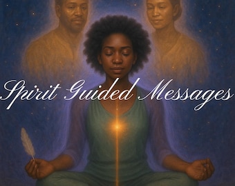 Spirit Guided Messages