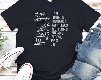 The Fruit Of The Spirit Christian Shirt Christian Apparel Gift For Jesus Lover Bible Verse Tshirt Faith Shirt Jesus Shirt Church Group Shirt