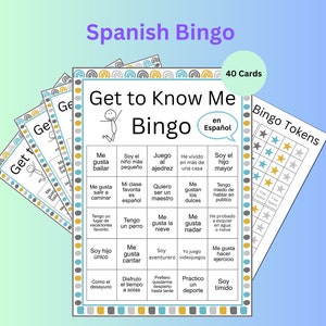 May include: A colourful bingo card with the title "Get to Know Me Bingo en Español" and 25 squares containing phrases in Spanish. The card is designed for a game where players try to match their own characteristics to the phrases on the card.