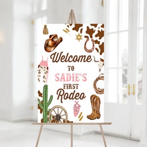 Editable Cowgirl Birthday Party Welcome Sign Wild West Cowgirl 1st Rodeo Birthday Party Southwestern Ranch Birthday Party Instant Download