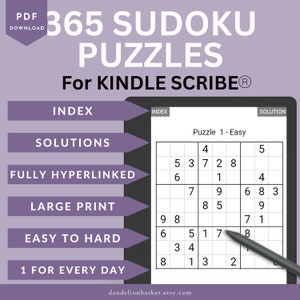 May include: A purple and white digital download for 365 Sudoku puzzles for Kindle Scribe. The image shows a sample puzzle with the text "Puzzle 1 - Easy" and a pencil hovering over the puzzle grid. The text "INDEX", "SOLUTIONS", "FULLY HYPERLINKED", "LARGE PRINT", "EASY TO HARD", and "1 FOR EVERY DAY" are listed on the left side of the image.