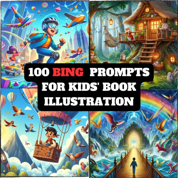 The Easiest Way to Create Images from 100 Children's Story Book Prompts in Bing AI Image Creator, with AI Image Prompts