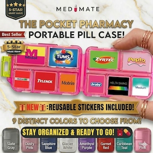May include: A pink portable pill case, labeled "The Pocket Pharmacy," with multiple compartments containing various medications. The case includes reusable stickers and is available in nine colors. The text "Stay Organized & Ready To Go!" is also visible.