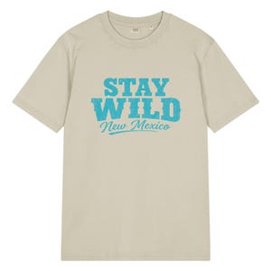 Stay Wild New Mexico Garment Dyed Vintage T-Shirt / Unisex Relaxed Fit / Turquoise