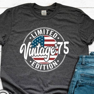 50th Birthday T-Shirt: Vintage 1975 USA Flag Limited Edition