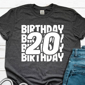 20th Birthday Shirts For Men Women - 20th Birthday Gifts For Men - 20th Birthday Tshirt - 20th Birthday Gift For Women - 20th Birthday Tee
