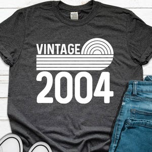 Vintage 2004 T-Shirt: 21st Birthday Gift Tee