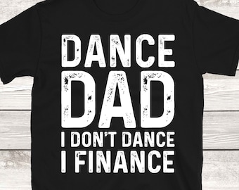 Camiseta Dance Dad: Presente engraçado e sarcástico para o Dia dos Pais