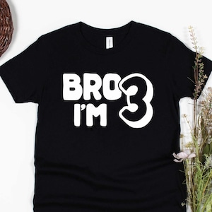 mon frère, j'ai 3 ans | T-shirt pour enfant troisième anniversaire | Chemise d'anniversaire de 3 ans | t-shirt d'anniversaire de garçon 3ème chemise d'anniversaire | T-shirt 3e anniversaire pour enfant
