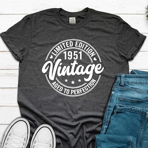 Vintage 1951 Birthday Shirt: 74th Birthday Gift
