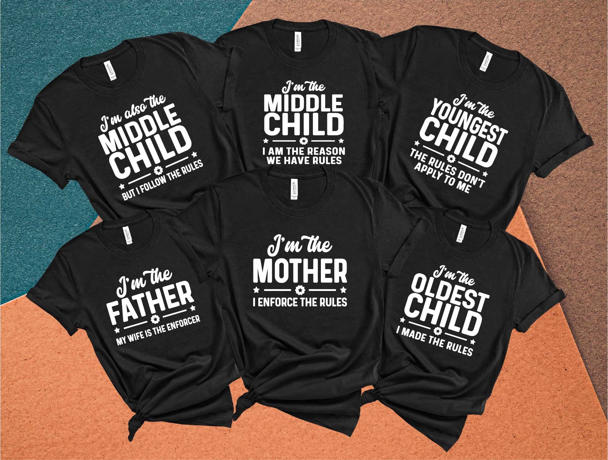 I'm The Oldest Child I Make The Rules Shirt I'm The Oldest Child I Make The Rules Shirt