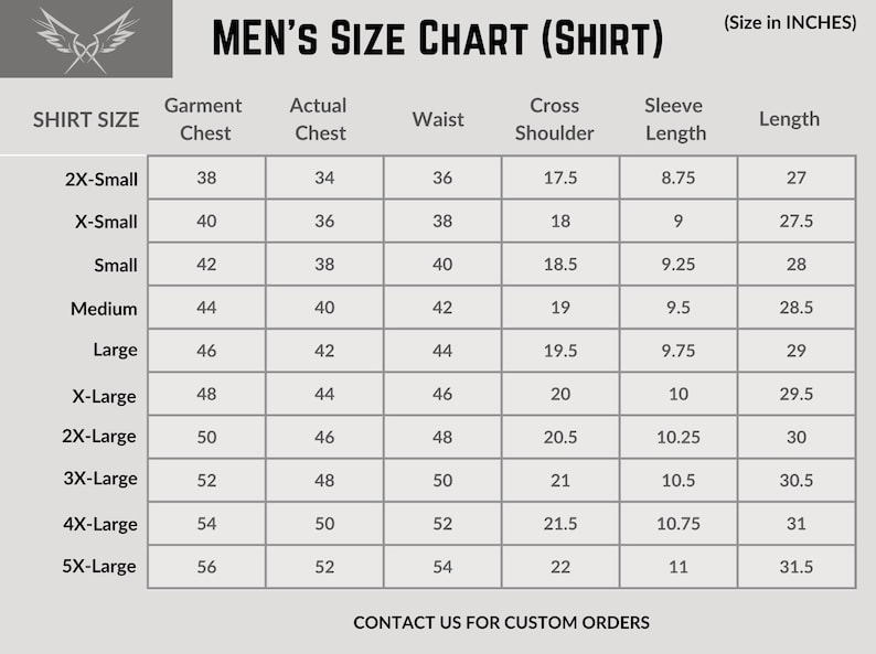 May include: A size chart for shirts, with measurements in inches. The chart includes sizes from 2X-Small to 5X-Large, detailing garment chest, actual chest, waist, cross shoulder, sleeve length, and length measurements.
