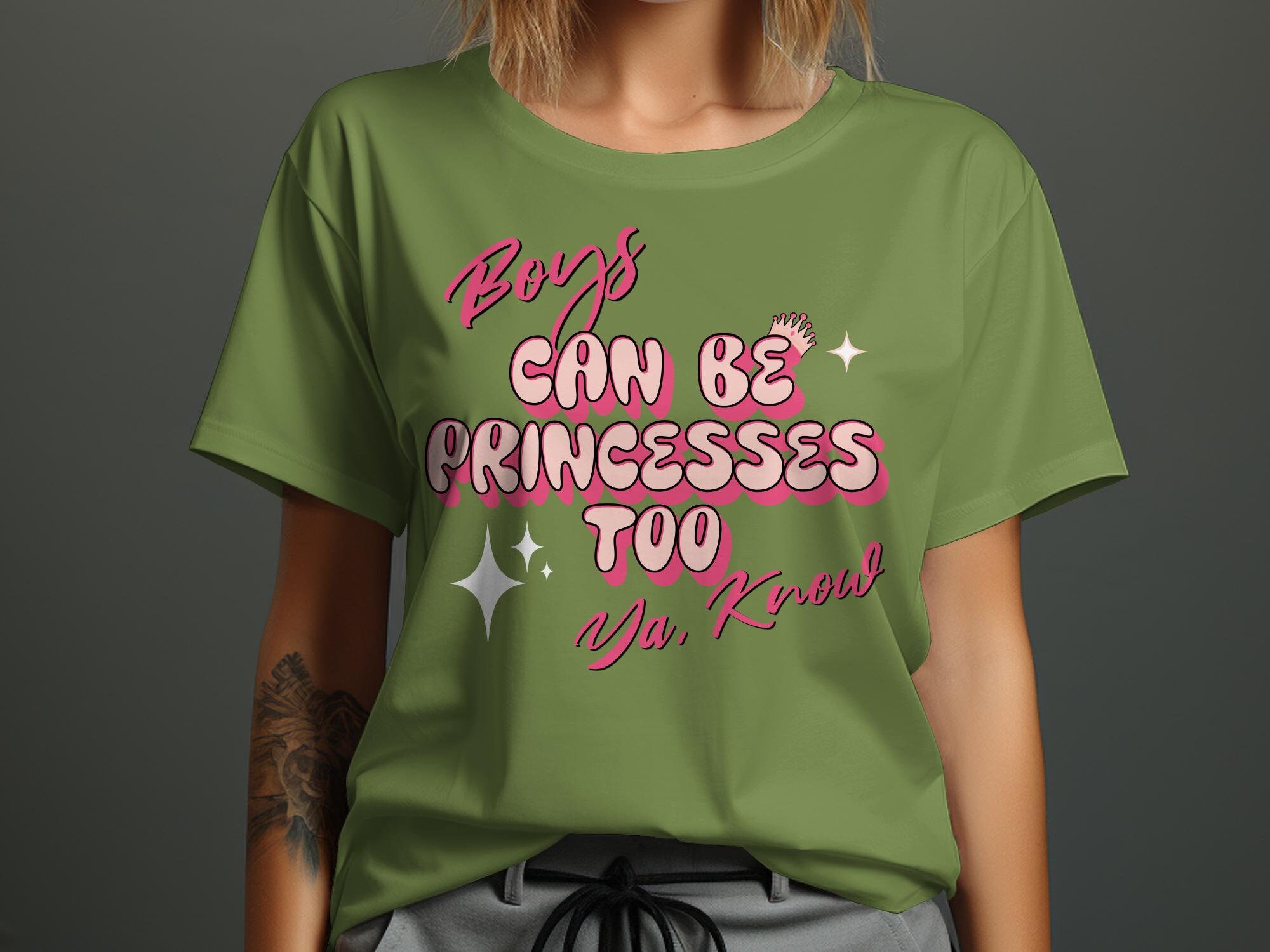 Boys Can Be Princesses Too Cute LGBTQ for Him Halloween Etsy