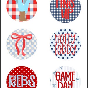 May include: Six circular graphic designs featuring various patterns and text. Designs include light blue cowboy boots on red gingham, navy gingham with red text FINS UP, a red bow on blue checkered, blue polka dots with red text HOTTY TODDY, red polka dots with light blue text REBS, and blue stripes with red text GAME DAY.