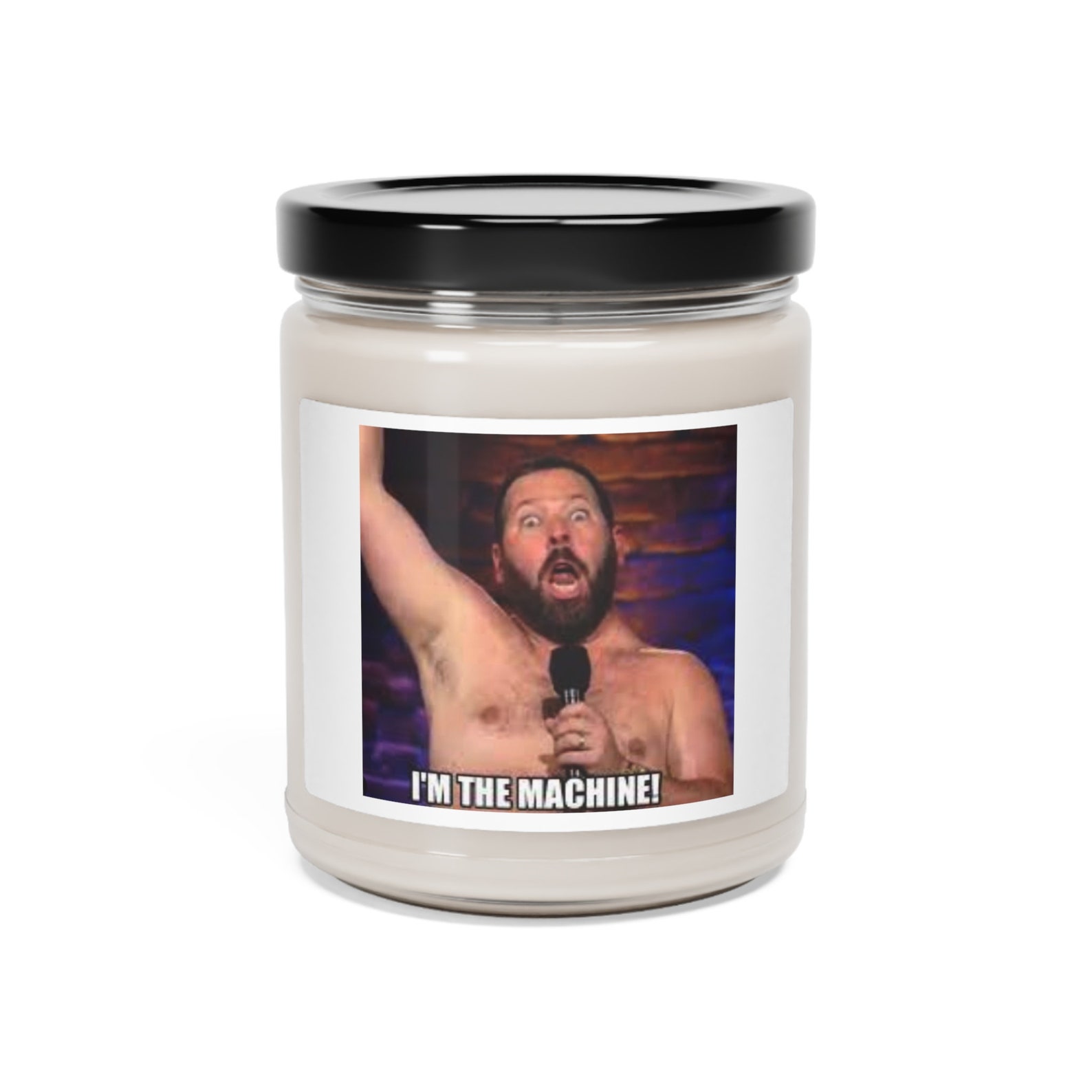 Bert Kreischer i'm the Machine Meme Scented - Etsy