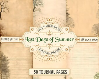 Last Days of Summer (Set of 50), Junk Journal Pages, Letter & A4, Digital Art, Instant Download, Printable Paper, Scrapbook