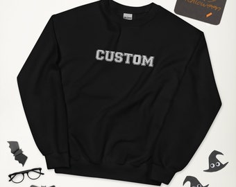 Custom Embroidered Sweatshirt, Custom Embroidered Varsity Crewneck, Embroidery Crewneck, Personalized Sweatshirt, Embroidered Sweatshirt