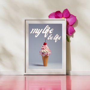 My Life Be Like Poster Dorm Decor, Y2K Poster Pink Maximalist Decor, Funky Wall Art Retro Art Print Preppy Room Decor, Preppy College Decor