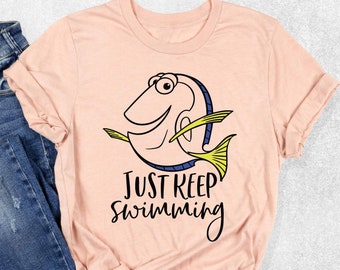 Just Keep Swimming Shirt, Finding Nemo Shirt, Finding Dory Shirt, Disney Tshirt, Disney Tshirts, Disney Family Shirt, Disneyland Shirt