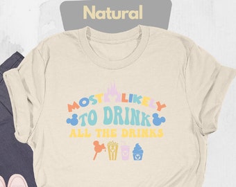 Most Likely To Drink Shirt, Funny Drinking Shirt, Funny Disney Shirt, Drinking Shirt, Disney Drinking Shirt, Disney Snacks Shirt