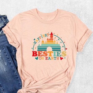 Happiest Besties On Earth Shirt, Disney Besties Shirt, Bestie Shirt, Disney Vacation Shirt, Disney Shirt, Disney Shirts, Disneyland Shirt