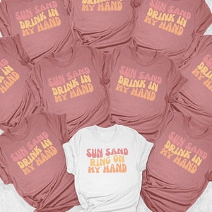 Sun Sand And A Ring On My Hand, Beach Bride Tee, Custom Bachelorette Shirts, Bridal Party Shirt, Bachelorette Party Shirts, Bridesmaid Gifts