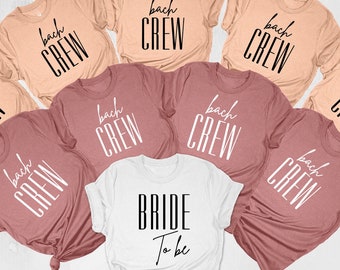 Bride To Be Shirt, Bach Crew Shirt, Bachelorette Party Shirt, Bach Party Shirts, Bridal Shower Tee, Bridesmaid Shirt, Engagement Party Shirt
