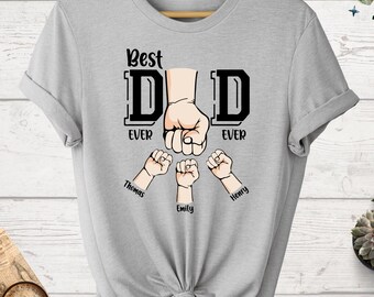 Best Dad Ever Shirt, Gift For Dad, Custom Dad Tee, Personalized Dad Shirt, Dad with Kids Names, Father's Day Gift, Custom Dad With Kid Shirt