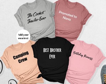 Custom Text Shirt, Custom Tshirt, Custom Text Shirt, Personalized T-shirt, Custom Shirt Printing, Custom T-Shirts, Personalized Shirt