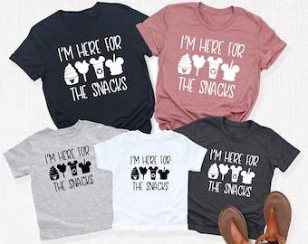 I'm Here For The Snacks Shirts, Disney Family Shirt, Disney Food Beer Shirts, Disneyland Shirts, Disneyworld Vacation T-shirt