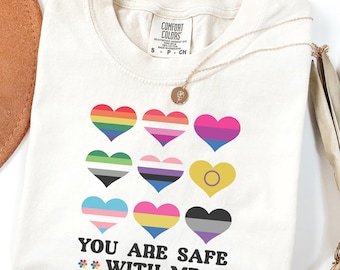 Comfort Colors® You Are Safe With Me Pride Shirt, Safe With Me Queer Top, LGBTQ+ Ally Heart Shirt, Rainbow Inclusive Love Tee, Equality Top