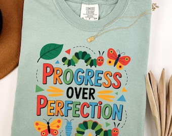 Comfort Colors® Progress Over Perfection T-Shirt, Progress Not Perfection Shirt, Butterfly And Caterpillar Shirt, Positive Growth Kids Shirt