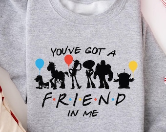 Toy Story You’ve Got A Friend In Me sweater, Toy Story Characters Sweatshirt, Toy Story Friend Sweater, Disney toy story friends sweatshirt