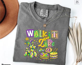 Comfort Colors Walk It Like A Balloon Dog T-Shirt, Mardi Gras Tee, Mardi Gras Carnival Gift Shirt, Fat Tuesday Parade Tee, New Orleans Tee