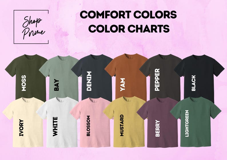 a group of t - shirts that say comfort colors
