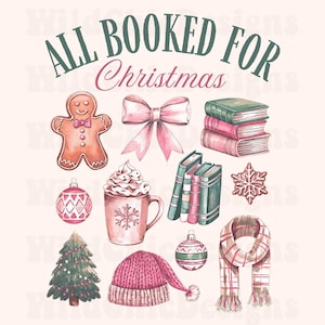 All Booked for Christmas Png, Christmas Books Png, Book Lovers Png, Christmas Teacher Png, Librarian Gift Png, North Pole Readers Png