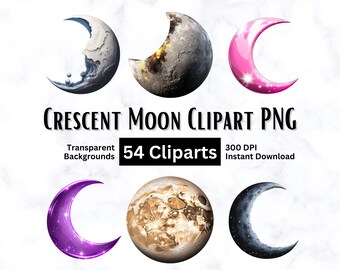 Crescent Moon Clipart Bundle of 54 cliparts in PNG Transparent Background at 300 DPI Instant Download and Commercial Use