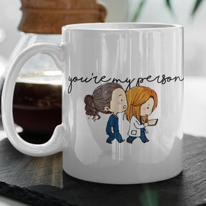 You&#39;re My Person  Grey&#39;s Anatomy TV Show  Cute Funny  Grey&#39;s Fan Gift  Doctor Gift  Mug 11&quot; Double Sided Mug Gift Valentines Gift